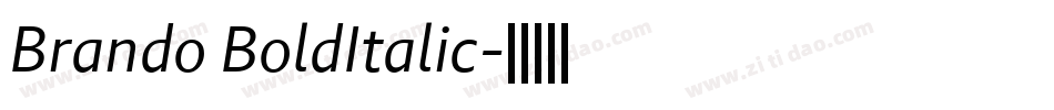 Brando BoldItalic字体转换